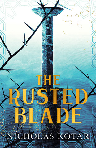 The Rusted Blade (Raven Son: Prequel)