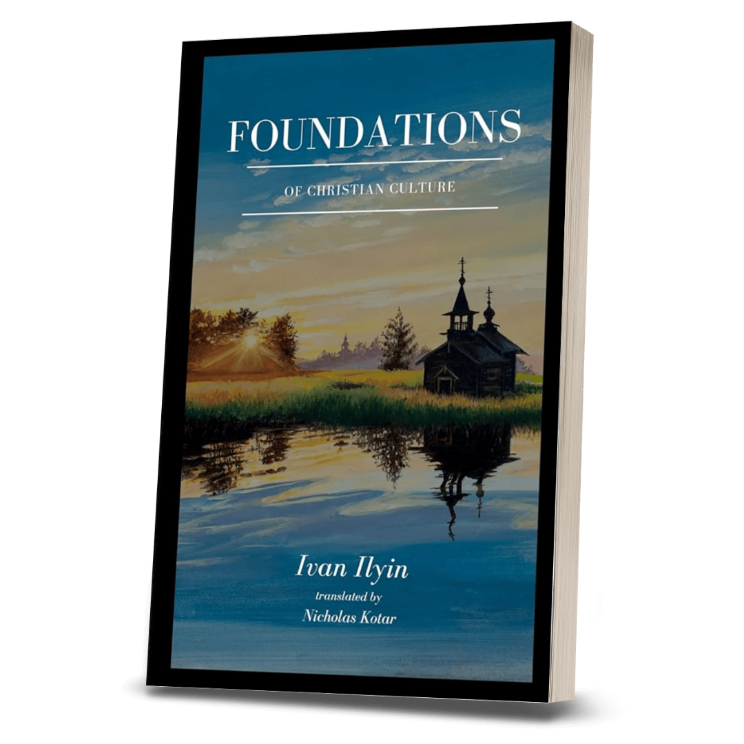 Foundations of Christian Culture - Nicholas Kotar